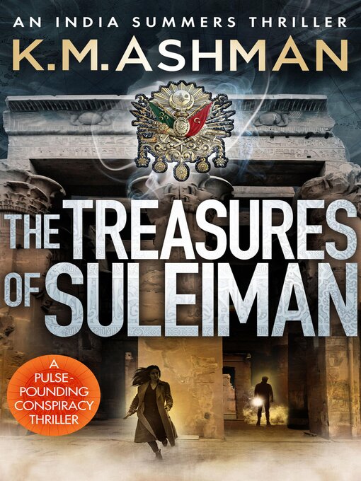 Title details for The Treasures of Suleiman by K. M. Ashman - Wait list